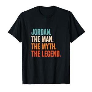 Jordan The Man The Myth The Legend nombre Jordan Camiseta